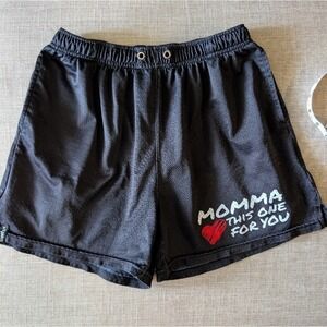Mesh Athletic Shorts "Momma this one's for you" sz m